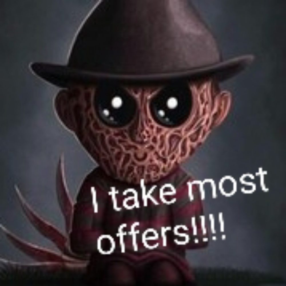 I take most offers!!!!